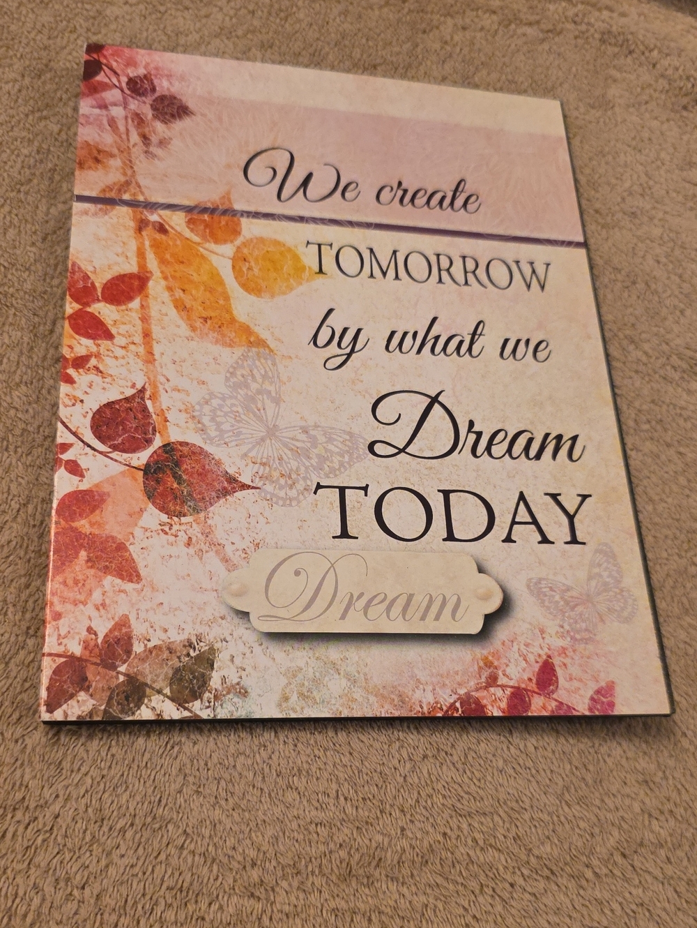 NWOT Inspirational 'Dream Today' Home Wall Decor - Cream & Orange Tones
